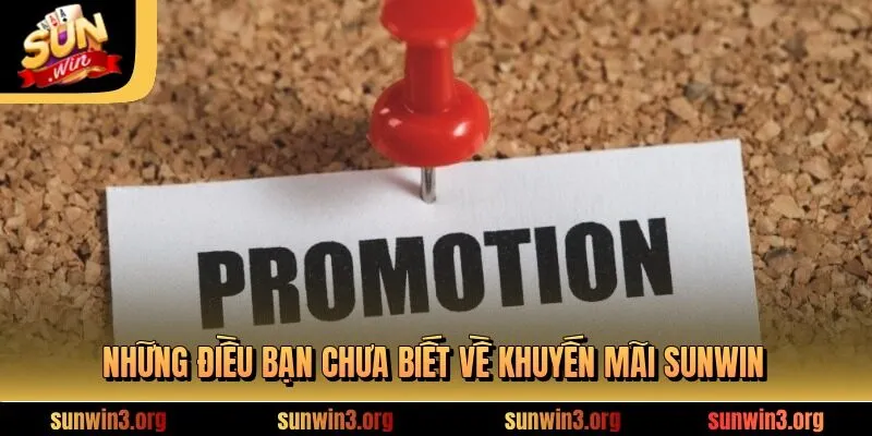 Những điều bạn chưa biết về khuyến mãi SUNWIN
